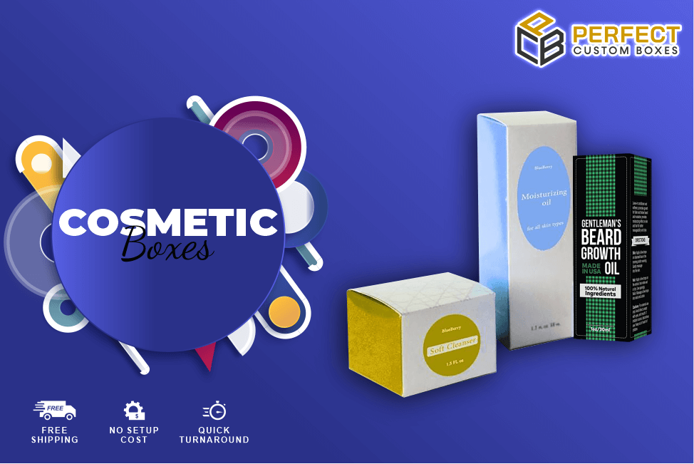 Cosmetic Boxes Ensure Brilliant Ways for Showcasing